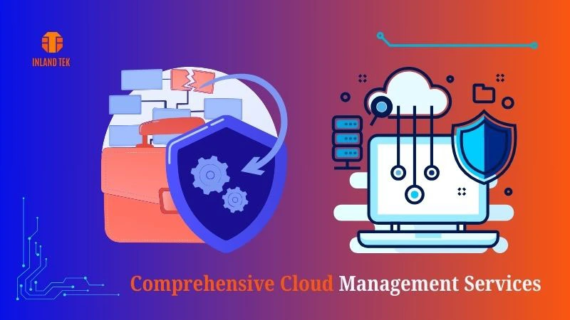 Comprehensive Cloud Management Services