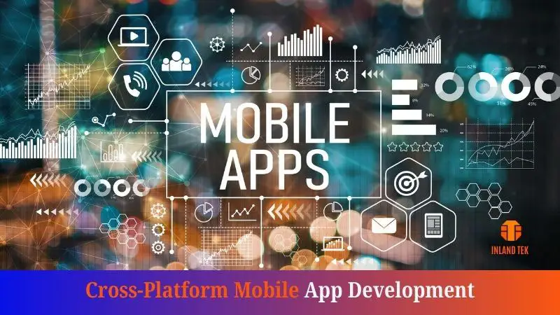 Cross-Platform Mobile App Development