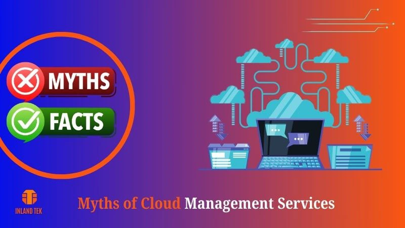 Myths of Cloud Management Services