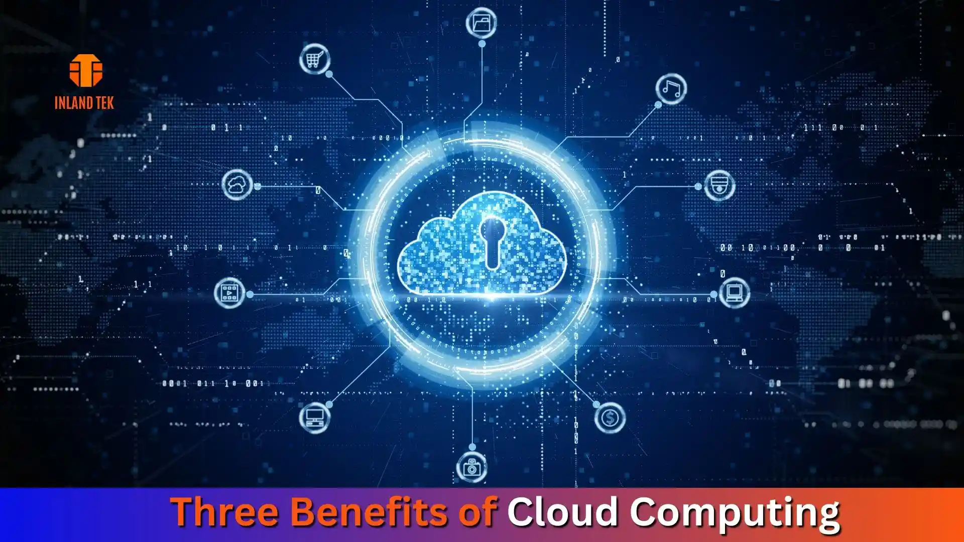 What Are Three Benefits of Cloud Computing Choose Three